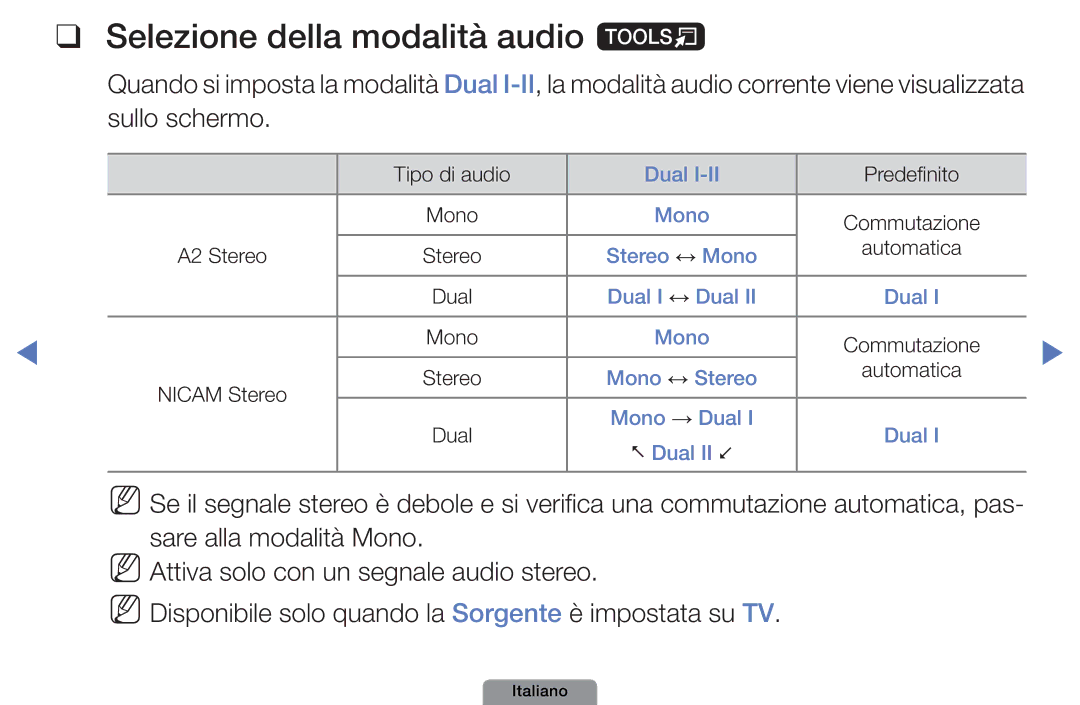 Samsung UE32D4003BWXZT, UE32D4003BWXXH, UE32D4003BWXZG, UE32D4003BWXXC, UE32D4003BWXZF manual Selezione della modalità audio t 