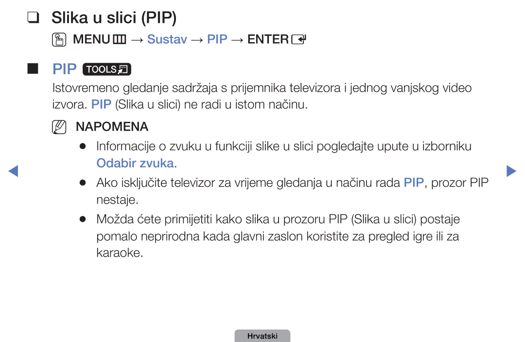 Samsung UE26D4003BWXXH, UE32D4003BWXXH, UE40D5003BWXXH, UE22D5003BWXXH manual Slika u slici PIP, PIP t, Odabir zvuka 