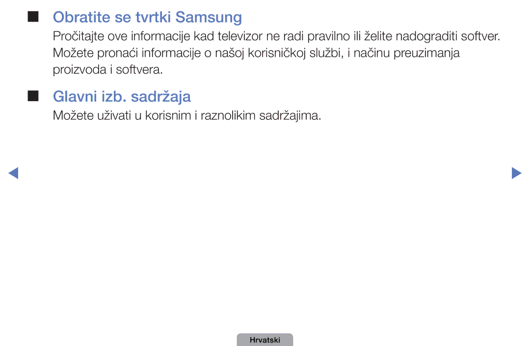 Samsung UE40D5003BWXXH, UE32D4003BWXXH, UE26D4003BWXXH, UE22D5003BWXXH manual Obratite se tvrtki Samsung, Glavni izb. sadržaja 