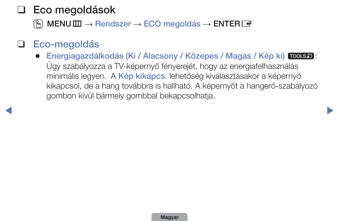Samsung UE32D4003BWXBT, UE32D4003BWXXH manual Eco megoldások, Eco-megoldás, OOMENUm → Rendszer → ECO megoldás → Entere 