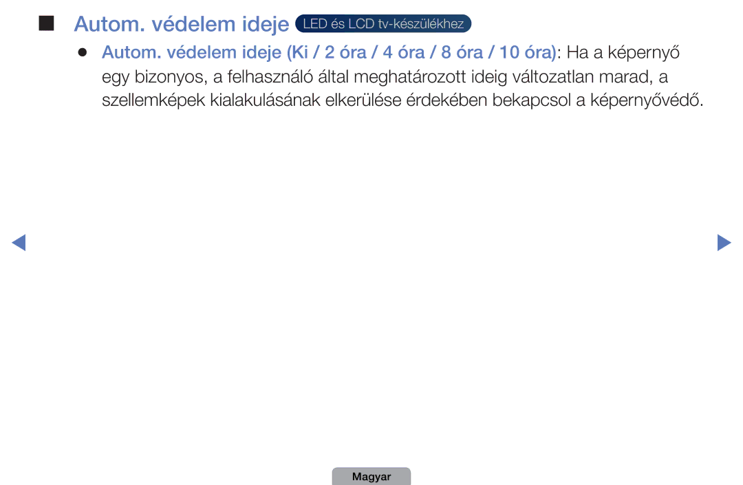Samsung UE40D5003BWXBT, UE32D4003BWXXH, UE40D5003BWXXH, UE32D4003BWXXC manual Autom. védelem ideje LED és LCD tv-készülékhez 