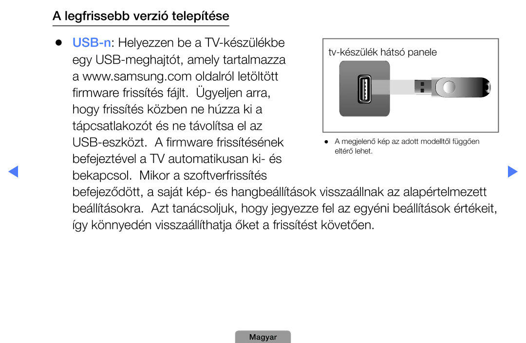 Samsung UE32D4003BWXZF, UE32D4003BWXXH, UE40D5003BWXXH, UE32D4003BWXXC, UE32D4003BWXBT Befejeztével a TV automatikusan ki- és 