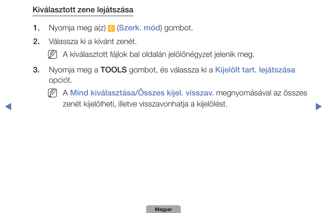 Samsung UE40D5004BWXXE, UE32D4003BWXXH, UE40D5003BWXXH manual Zenét kijelölheti, illetve visszavonhatja a kijelölést 