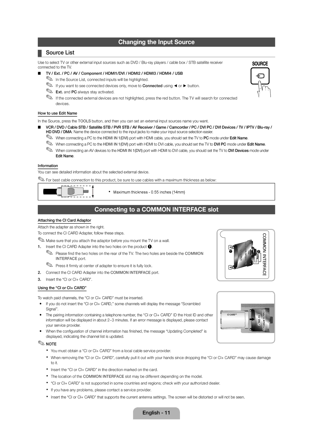 Samsung UE32D4010NWXXN, UE32D4010NWXZG manual Changing the Input Source, Connecting to a Common Interface slot, Source List 