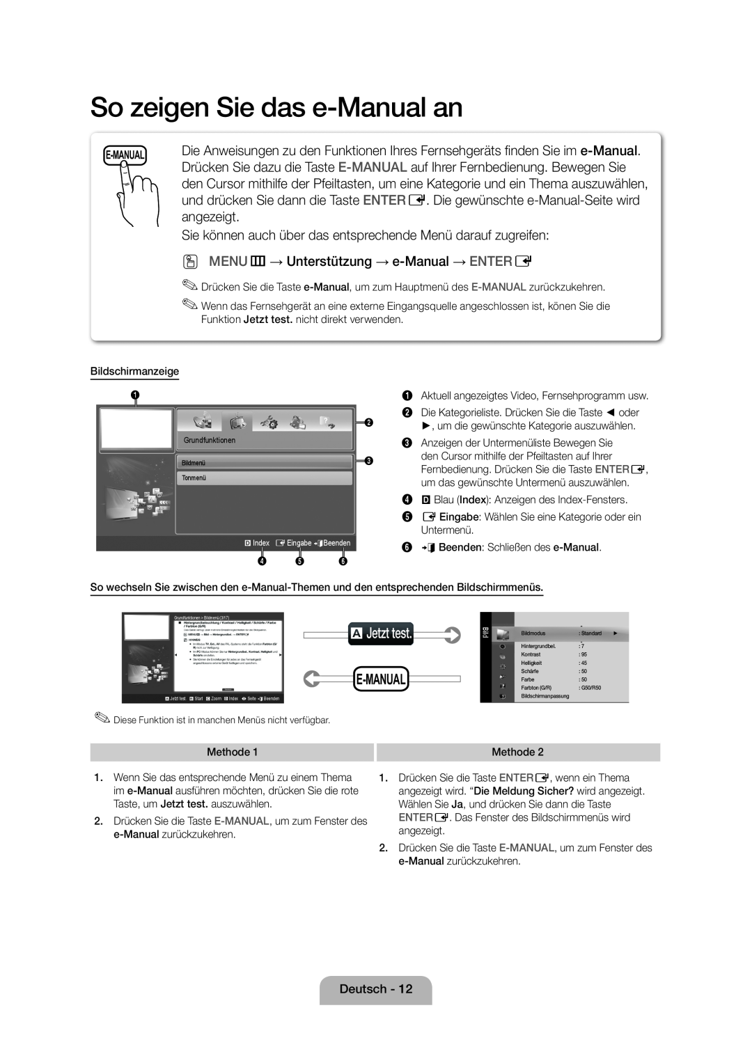 Samsung UE32D4000NWXXN So zeigen Sie das e-Manual an, aJetzt test, angezeigt, OO MENUm→ Unterstützung → e-Manual → ENTERE 
