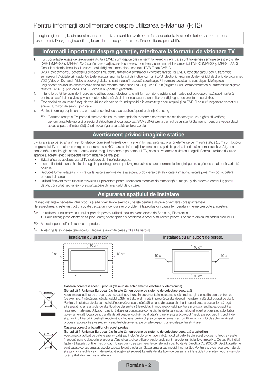 Samsung UE32D4020NWXBT Avertisment privind imaginile statice, Asigurarea spaţiului de instalare, Instalarea cu un stativ 