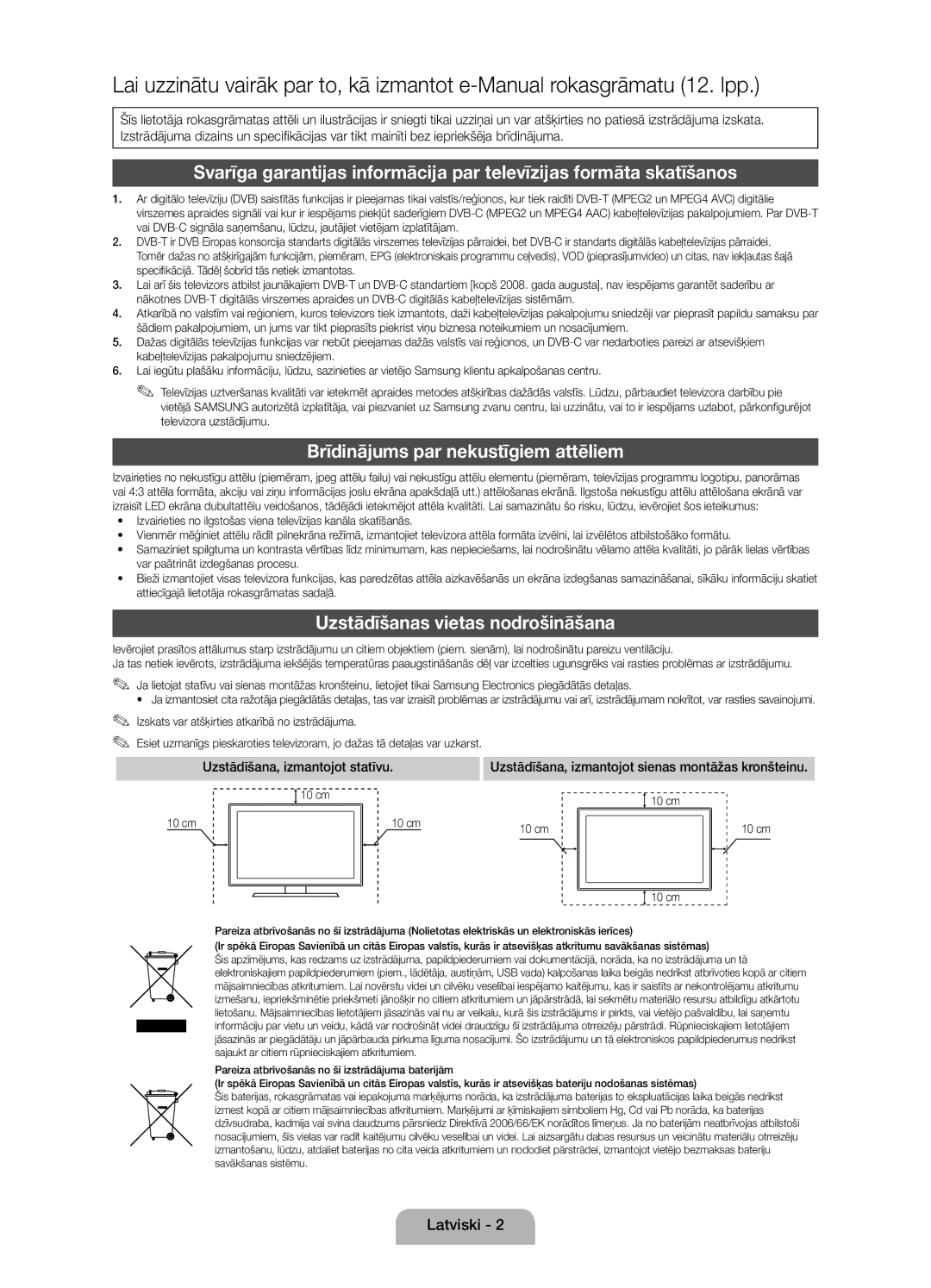 Samsung UE19D4010NWXBT, UE32D4020NWXXH manual Brīdinājums par nekustīgiem attēliem, Uzstādīšanas vietas nodrošināšana 