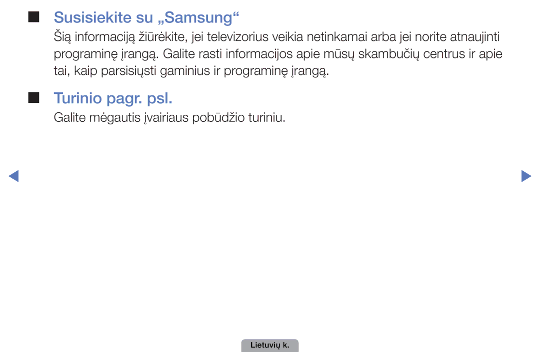 Samsung UE22D5000NWXBT, UE32D5000PWXBT, UE22D5010NWXBT, UE37D5000PWXBT manual Susisiekite su „Samsung, Turinio pagr. psl 