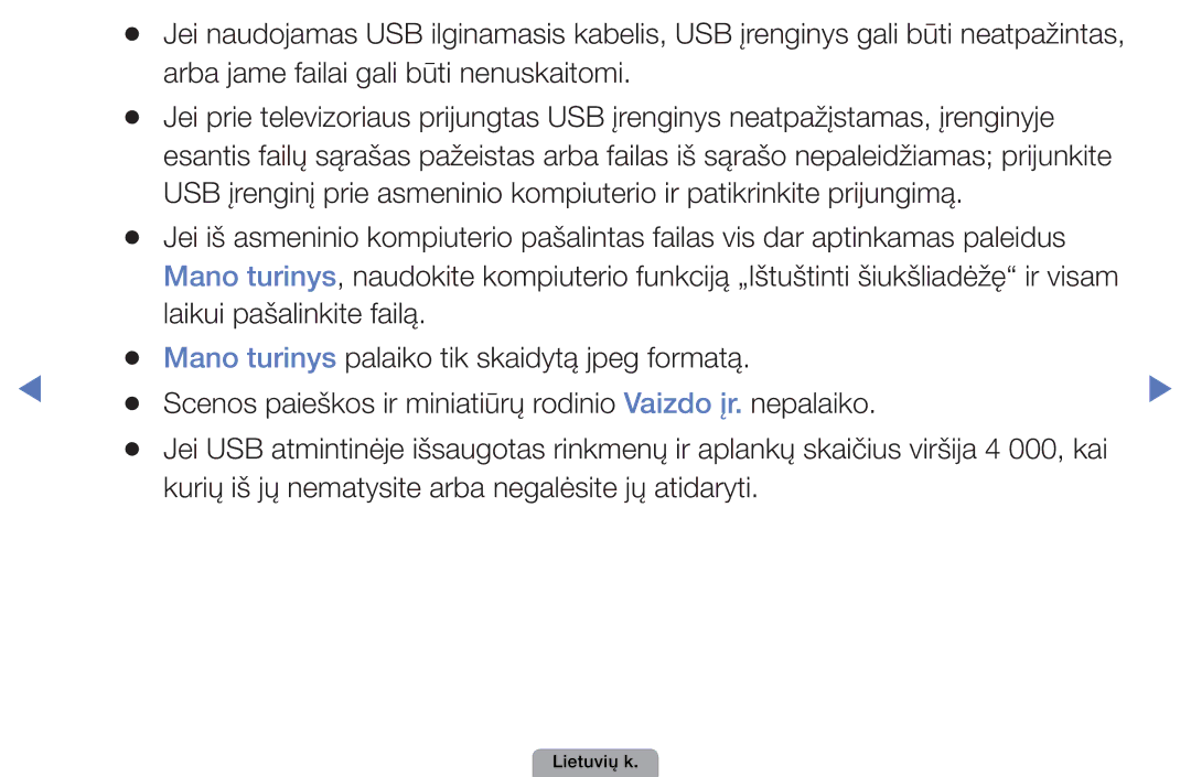 Samsung UE19D4000NWXBT, UE32D5000PWXBT, UE22D5010NWXBT, UE37D5000PWXBT Kurių iš jų nematysite arba negalėsite jų atidaryti 