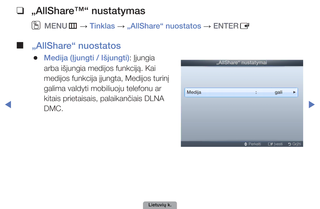 Samsung UE32D5000PWXBT, UE22D5010NWXBT manual „AllShare nustatymas, OOMENUm → Tinklas → „AllShare nuostatos → Entere 