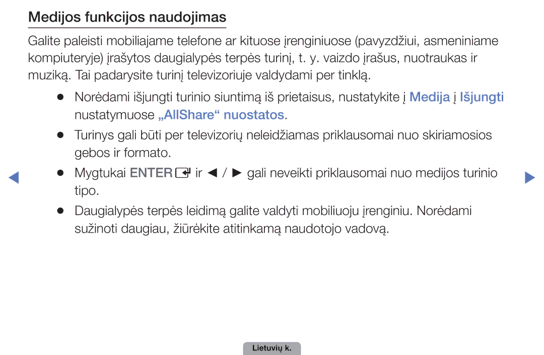 Samsung UE37D5000PWXBT, UE32D5000PWXBT, UE22D5010NWXBT, UE27D5000NWXBT, UE19D4000NWXBT manual Medijos funkcijos naudojimas 
