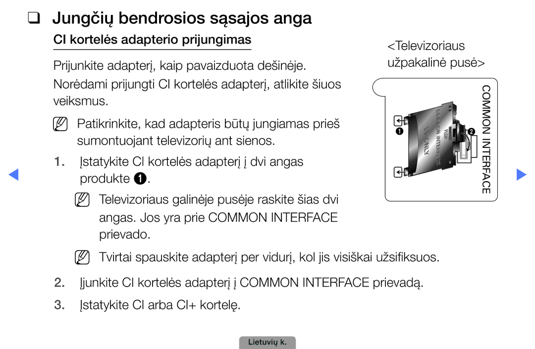 Samsung UE32D4010NWXBT, UE32D5000PWXBT, UE22D5010NWXBT, UE37D5000PWXBT, UE27D5000NWXBT manual Jungčių bendrosios sąsajos anga 