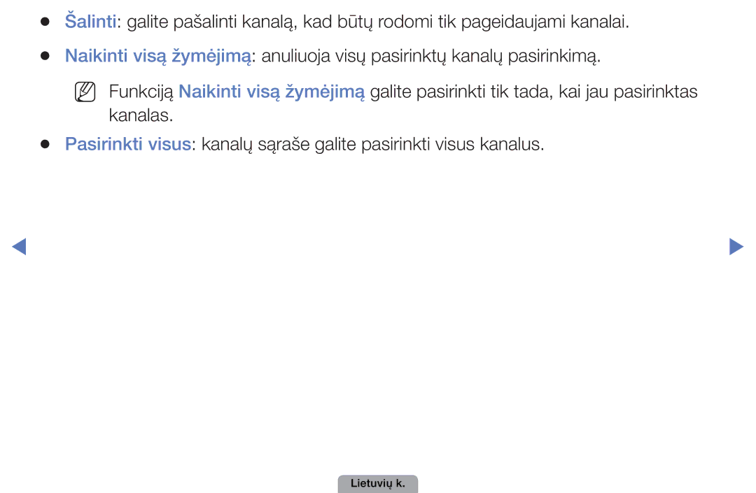 Samsung UE46D5000PWXBT, UE32D5000PWXBT, UE22D5010NWXBT, UE37D5000PWXBT, UE27D5000NWXBT, UE19D4000NWXBT manual Lietuvių k 