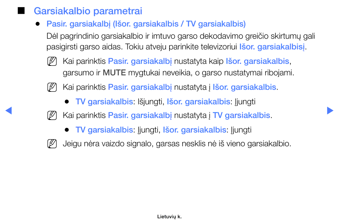 Samsung UE19D4000NWXBT, UE32D5000PWXBT Garsiakalbio parametrai, Pasir. garsiakalbį Išor. garsiakalbis / TV garsiakalbis 