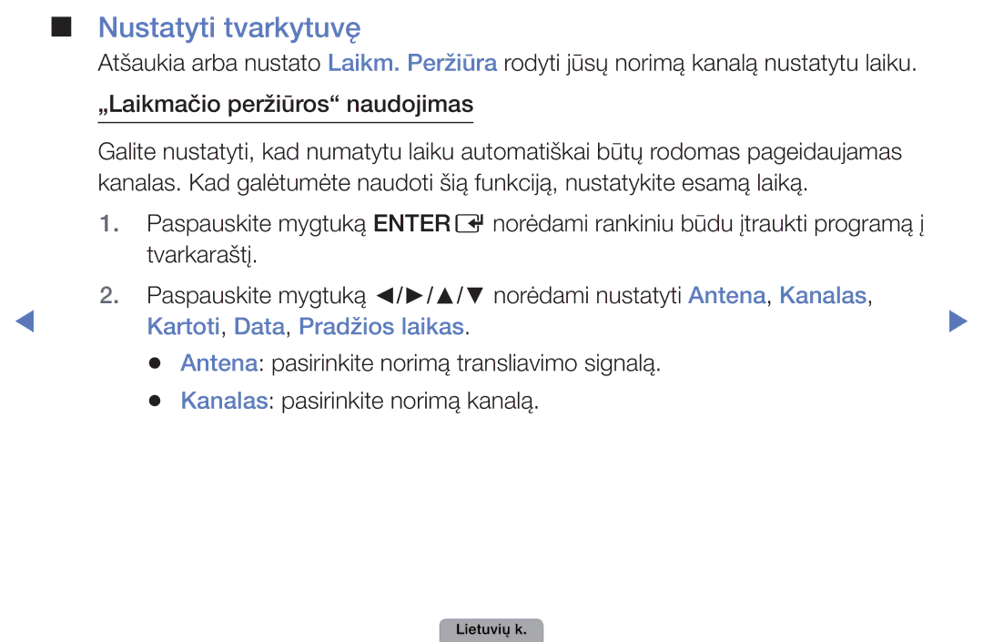 Samsung UE22D5000NWXBT, UE32D5000PWXBT, UE22D5010NWXBT, UE37D5000PWXBT Nustatyti tvarkytuvę, Kartoti, Data, Pradžios laikas 