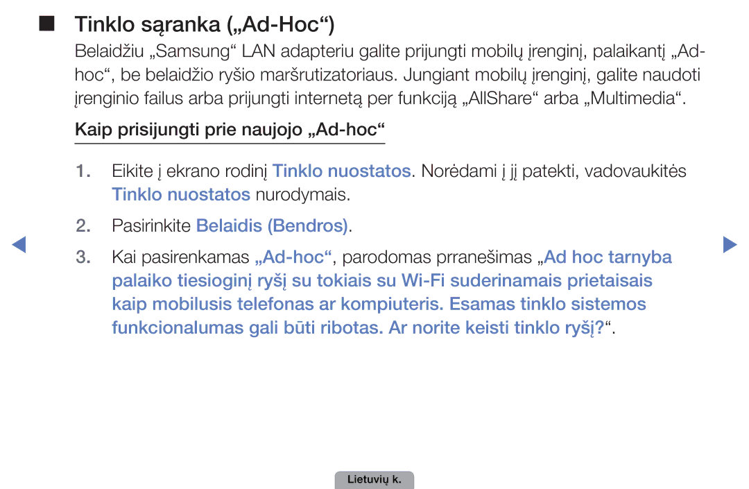 Samsung UE27D5000NWXBT, UE32D5000PWXBT Tinklo sąranka „Ad-Hoc, Tinklo nuostatos nurodymais Pasirinkite Belaidis Bendros 