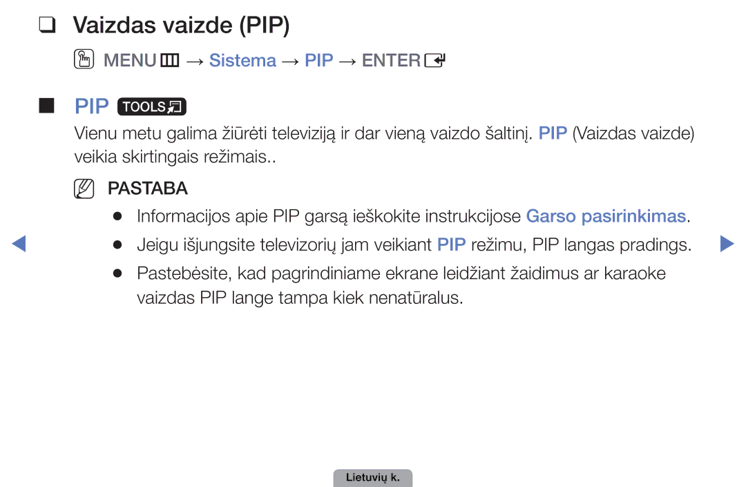 Samsung UE32D4000NWXBT, UE32D5000PWXBT, UE22D5010NWXBT manual Vaizdas vaizde PIP, PIP t, OOMENUm → Sistema → PIP → Entere 