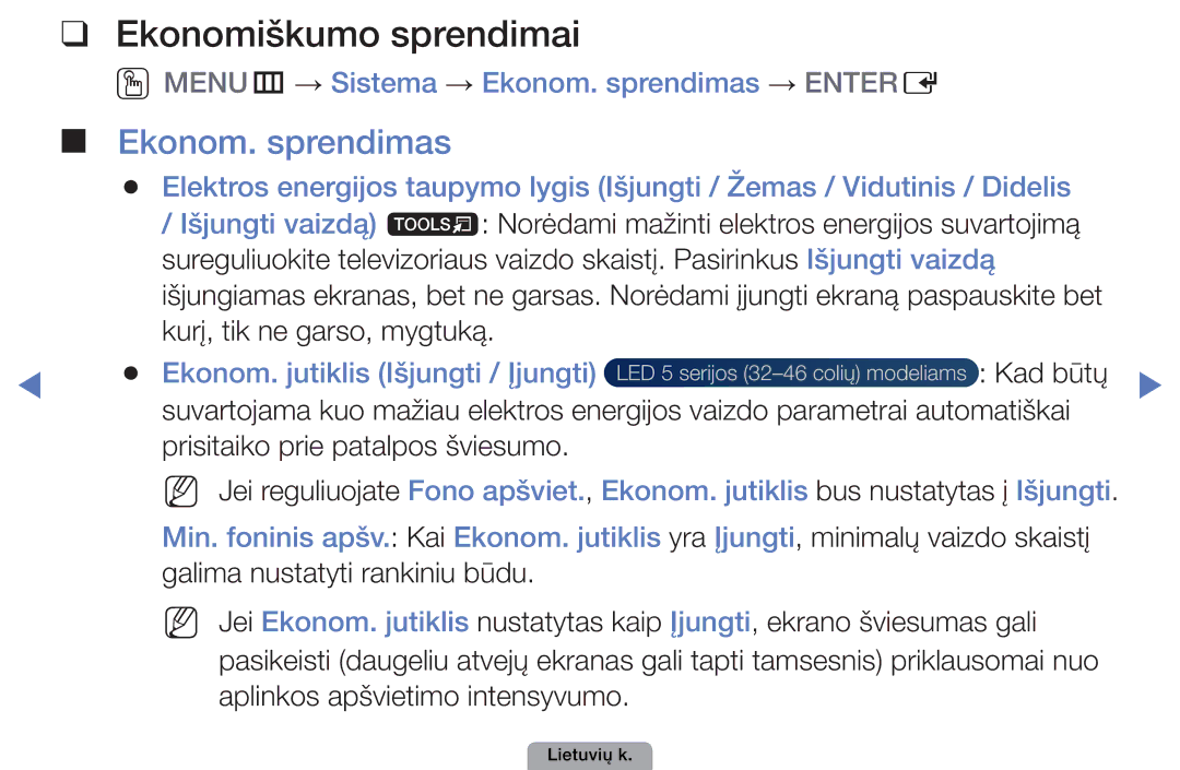 Samsung UE22D5000NWXBT, UE32D5000PWXBT manual Ekonomiškumo sprendimai, OOMENUm → Sistema → Ekonom. sprendimas → Entere 
