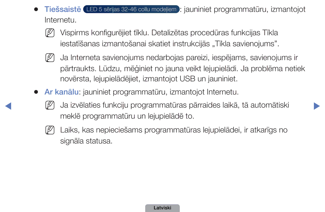 Samsung UE32D4000NWXBT, UE32D5000PWXBT, UE22D5010NWXBT, UE37D5000PWXBT manual Tiešsaistē, Jauniniet programmatūru, izmantojot 