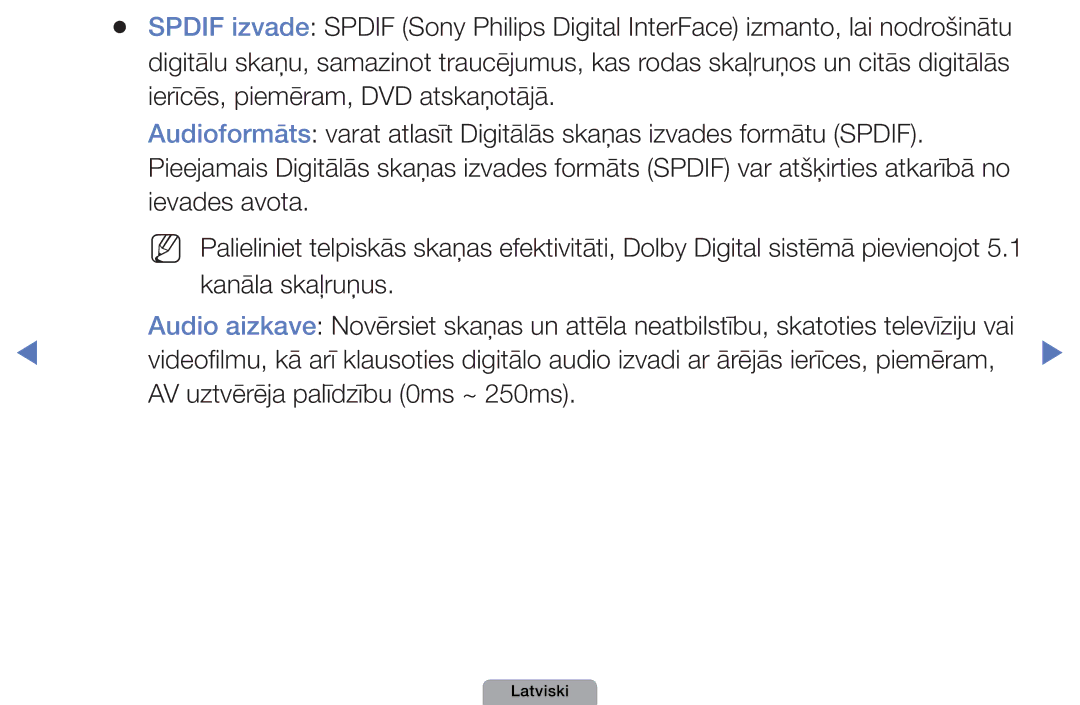 Samsung UE37D5000PWXBT, UE32D5000PWXBT, UE22D5010NWXBT Ievades avota, Kanāla skaļruņus, AV uztvērēja palīdzību 0ms ~ 250ms 