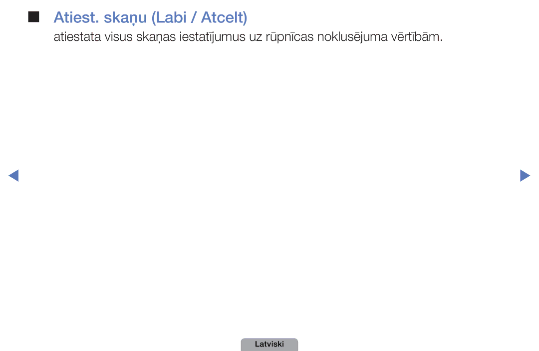 Samsung UE40D5000PWXBT, UE32D5000PWXBT, UE22D5010NWXBT, UE37D5000PWXBT, UE27D5000NWXBT manual Atiest. skaņu Labi / Atcelt 