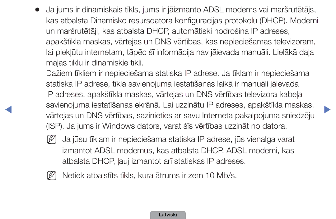 Samsung UE37D5000PWXBT, UE32D5000PWXBT, UE22D5010NWXBT, UE27D5000NWXBT, UE19D4000NWXBT manual Mājas tīklu ir dinamiskie tīkli 