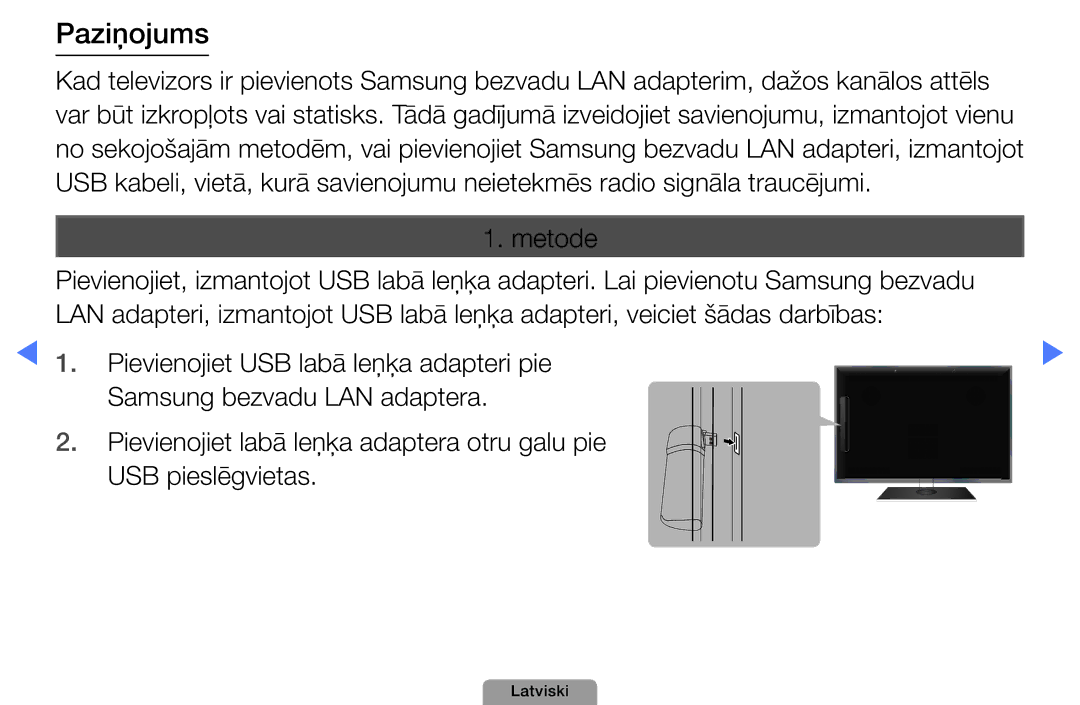 Samsung UE27D5000NWXBT, UE32D5000PWXBT, UE22D5010NWXBT, UE37D5000PWXBT, UE19D4000NWXBT, UE32D4000NWXBT manual Paziņojums, Metode 