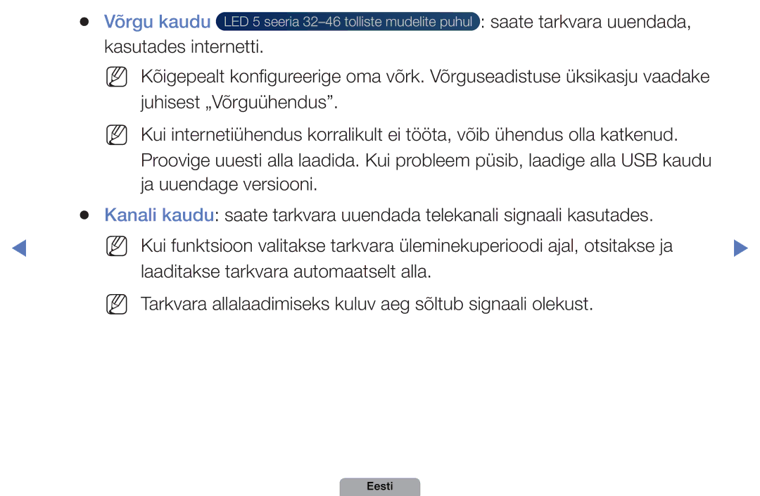 Samsung UE32D4000NWXBT, UE32D5000PWXBT, UE22D5010NWXBT manual Võrgu kaudu, Saate tarkvara uuendada, Kasutades internetti 