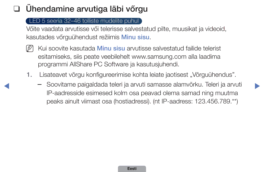 Samsung UE32D4000NWXBT, UE32D5000PWXBT, UE22D5010NWXBT, UE37D5000PWXBT, UE27D5000NWXBT manual Ühendamine arvutiga läbi vőrgu 