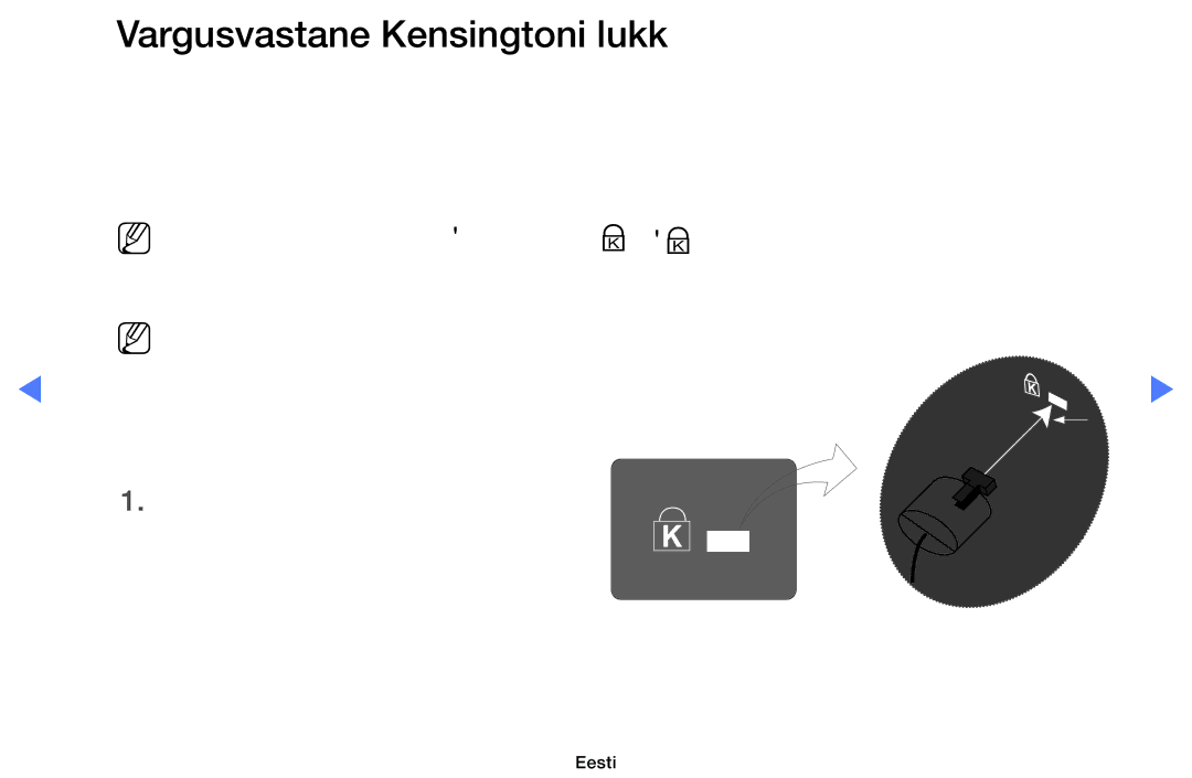 Samsung UE22D5000NWXBT, UE32D5000PWXBT, UE22D5010NWXBT, UE37D5000PWXBT manual Vargusvastane Kensingtoni lukk, Järgmiselt 