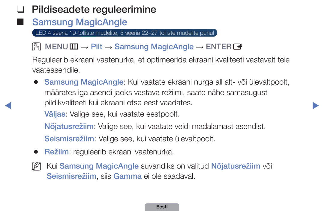 Samsung UE32D5000PWXBT, UE22D5010NWXBT manual Pildiseadete reguleerimine, OOMENUm → Pilt → Samsung MagicAngle → Entere 