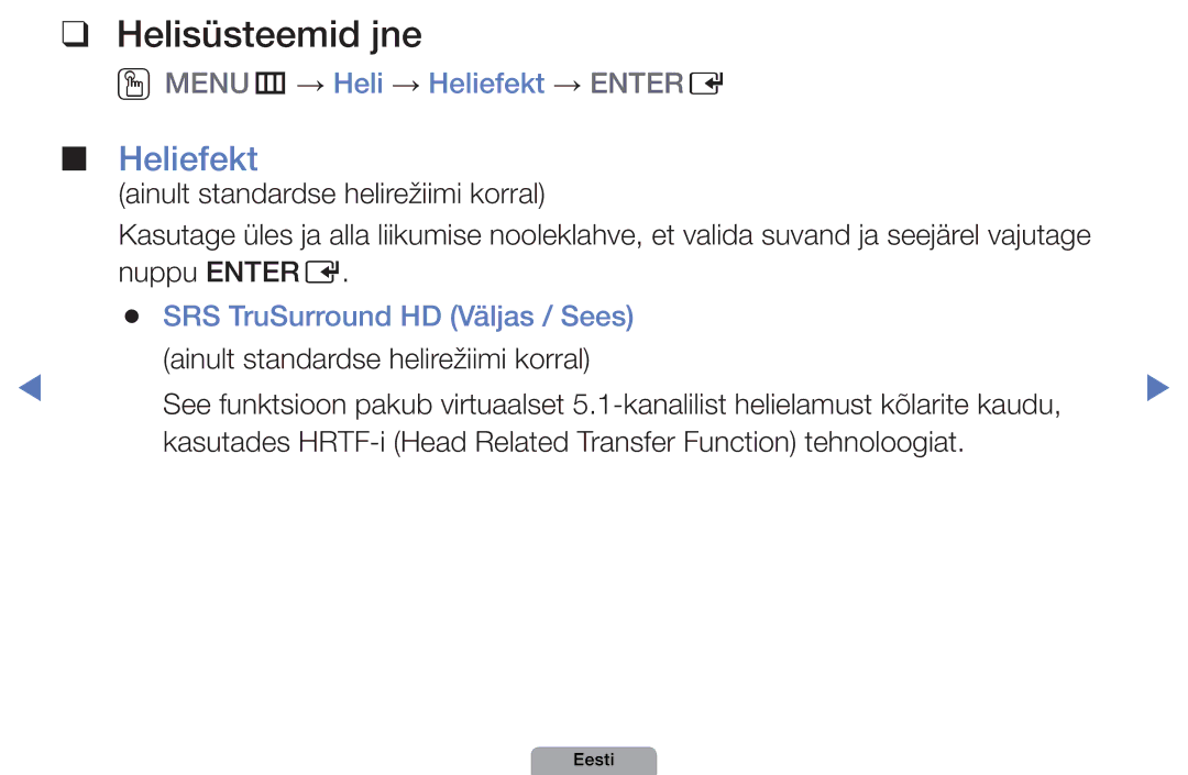 Samsung UE22D5000NWXBT manual Helisüsteemid jne, OOMENUm → Heli → Heliefekt → Entere, SRS TruSurround HD Väljas / Sees 