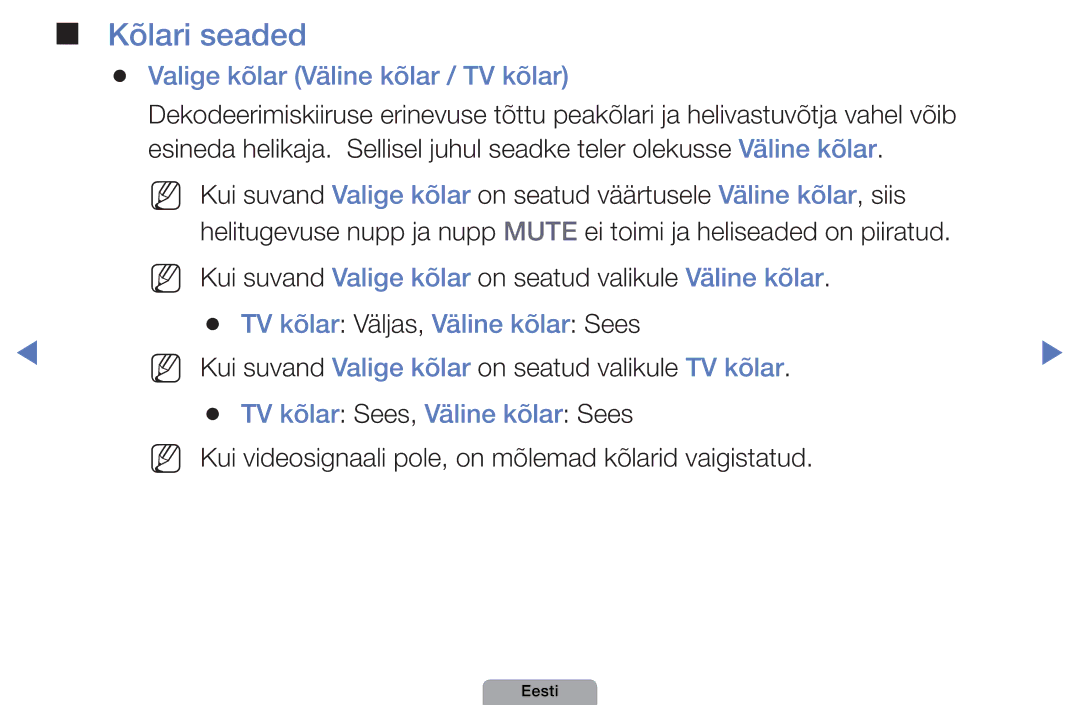 Samsung UE19D4000NWXBT manual Kõlari seaded, Valige kõlar Väline kõlar / TV kõlar, TV kõlar Väljas, Väline kõlar Sees 