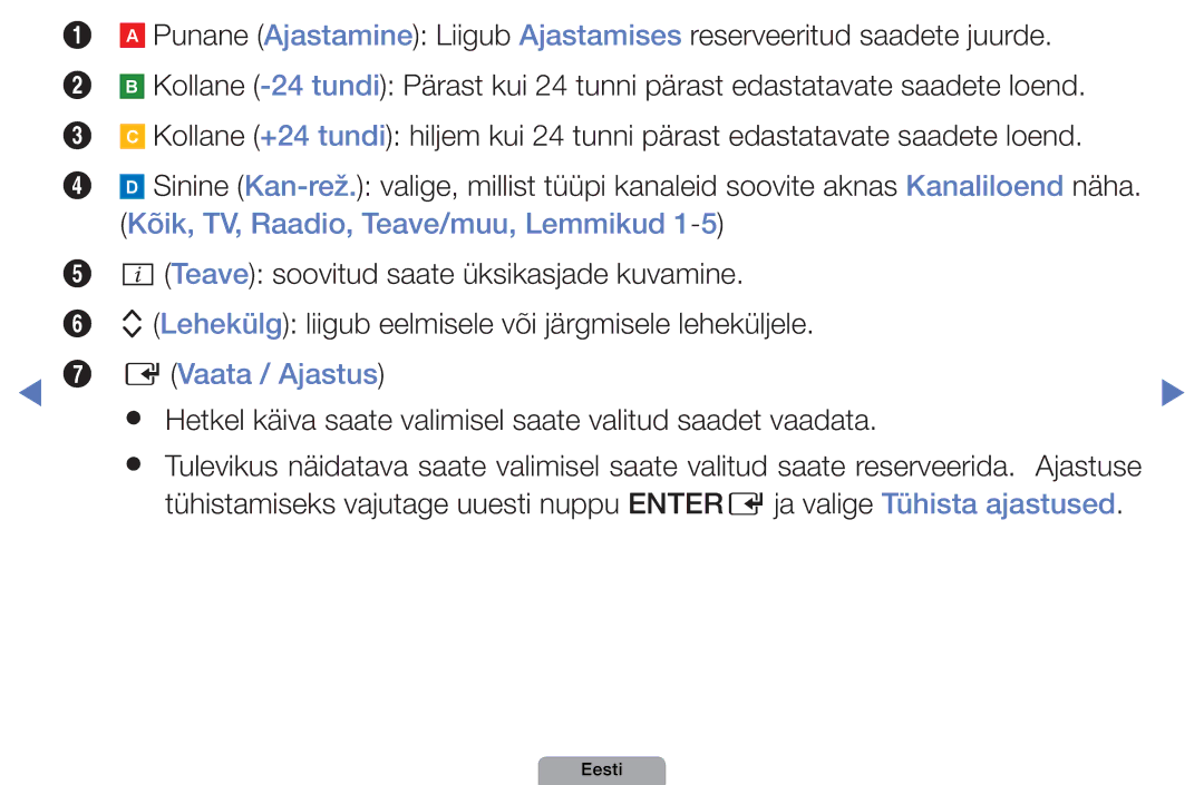 Samsung UE40D5000PWXBT manual Vaata / Ajastus, Hetkel käiva saate valimisel saate valitud saadet vaadata, Ajastuse 