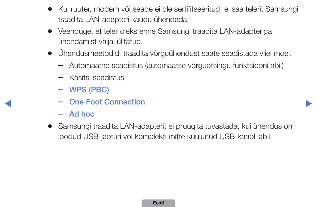 Samsung UE37D5000PWXBT, UE32D5000PWXBT, UE22D5010NWXBT, UE27D5000NWXBT, UE19D4000NWXBT Wps Pbc, One Foot Connection Ad hoc 