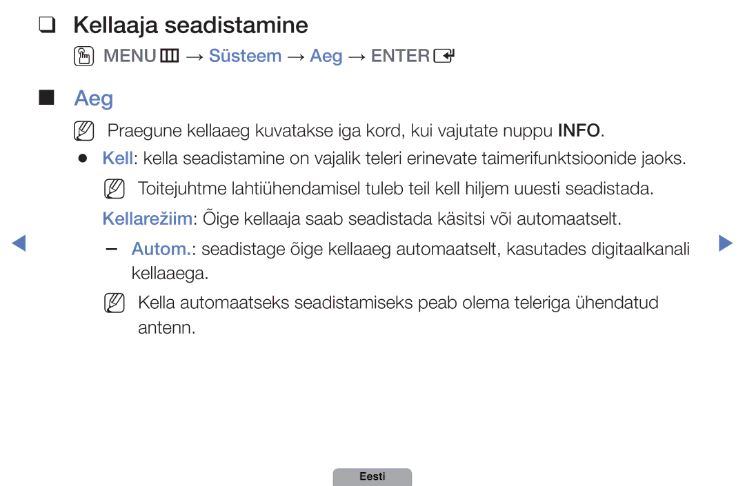 Samsung UE40D5000PWXBT, UE32D5000PWXBT, UE22D5010NWXBT manual Kellaaja seadistamine, OOMENUm → Süsteem → Aeg → Entere 