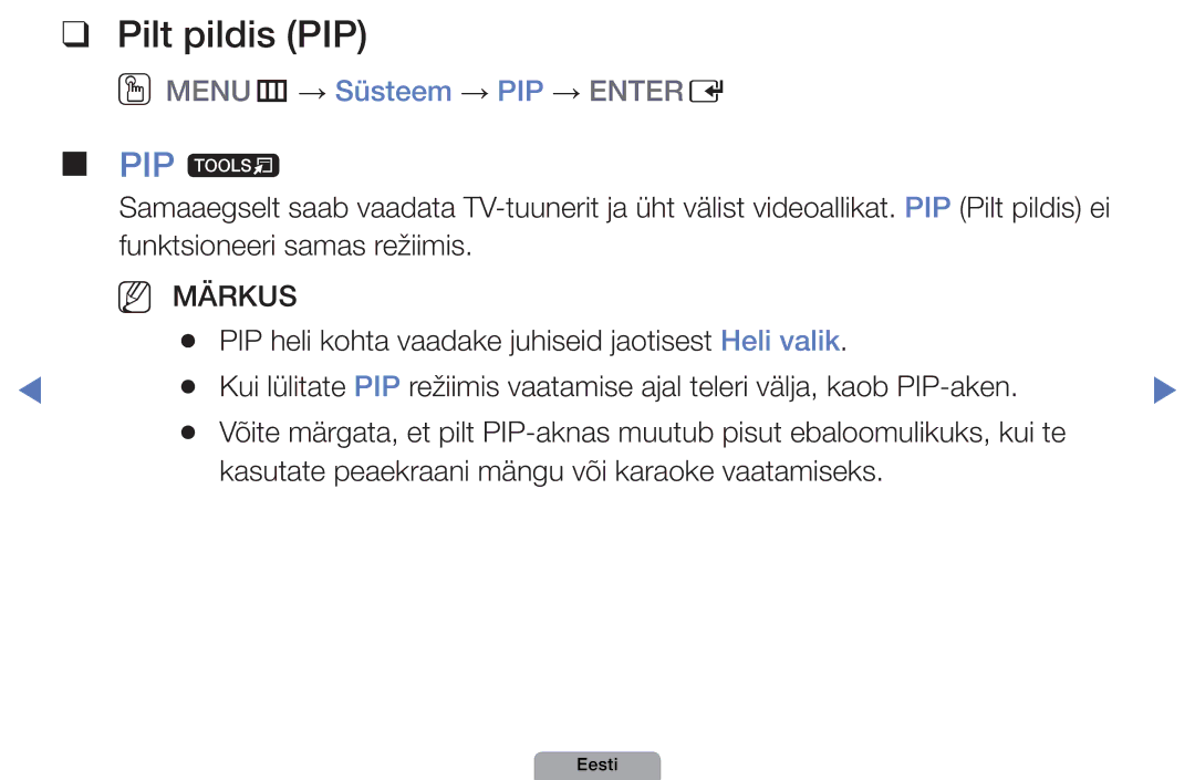 Samsung UE32D4000NWXBT, UE32D5000PWXBT, UE22D5010NWXBT manual Pilt pildis PIP, PIP t, OOMENUm → Süsteem → PIP → Entere 