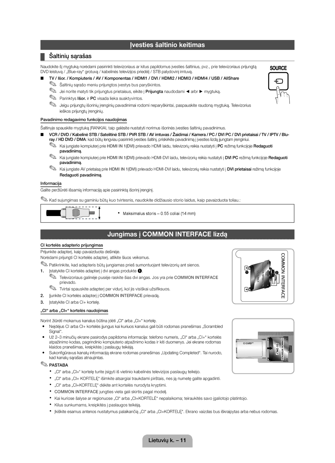 Samsung UE37D5000PWXXH, UE32D5000PWXZG Įvesties šaltinio keitimas, Jungimas į Common Interface lizdą, Šaltinių sąrašas 