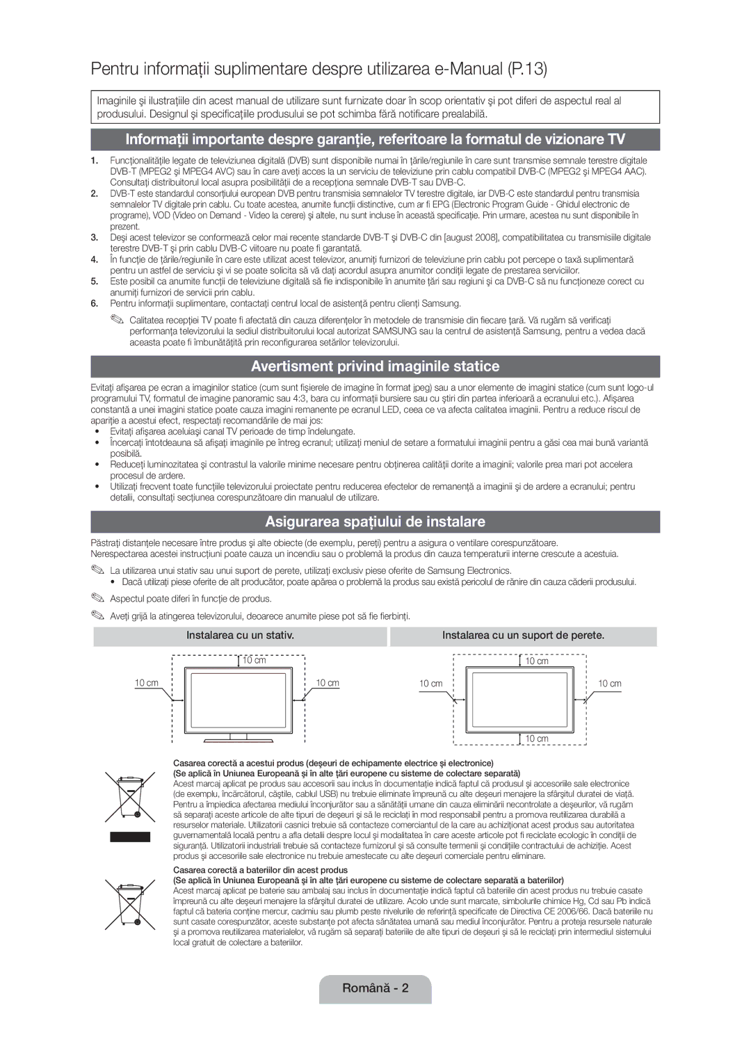 Samsung UE32D5000PWXZT Avertisment privind imaginile statice, Asigurarea spaţiului de instalare, Instalarea cu un stativ 