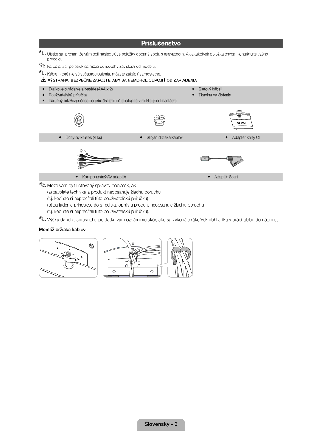 Samsung UE32D5000PWXXH manual Príslušenstvo, Môže vám byť účtovaný správny poplatok, ak, Yy Komponentný/AV adaptér 