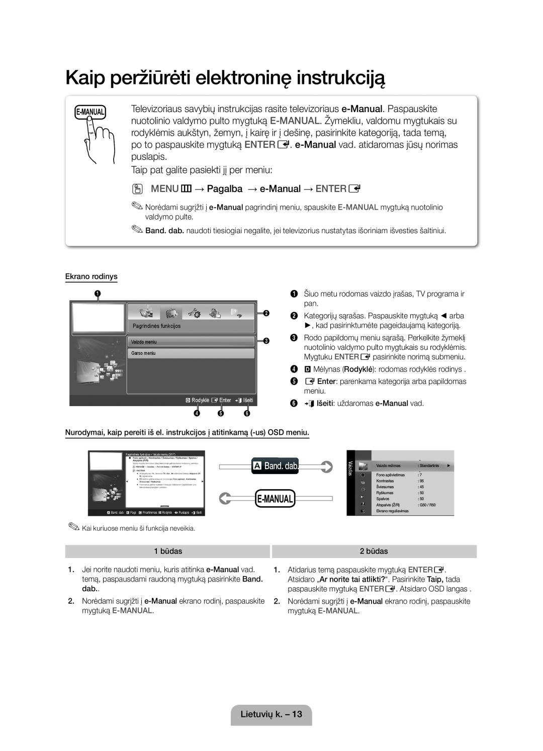 Samsung UE40D5000PWXBT Kaip peržiūrėti elektroninę instrukciją, puslapis, Taip pat galite pasiekti jį per meniu, E-Manual 