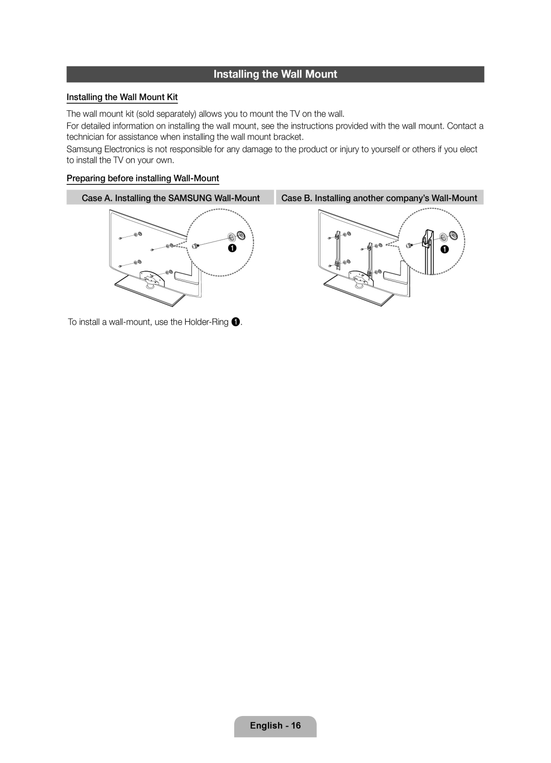 Samsung UE55D6100SPXZT, UE32D6100SPXZT, UE46D6100SPXZT, UE40D6100SPXZT, UE37D6100SPXZT manual Installing the Wall Mount 