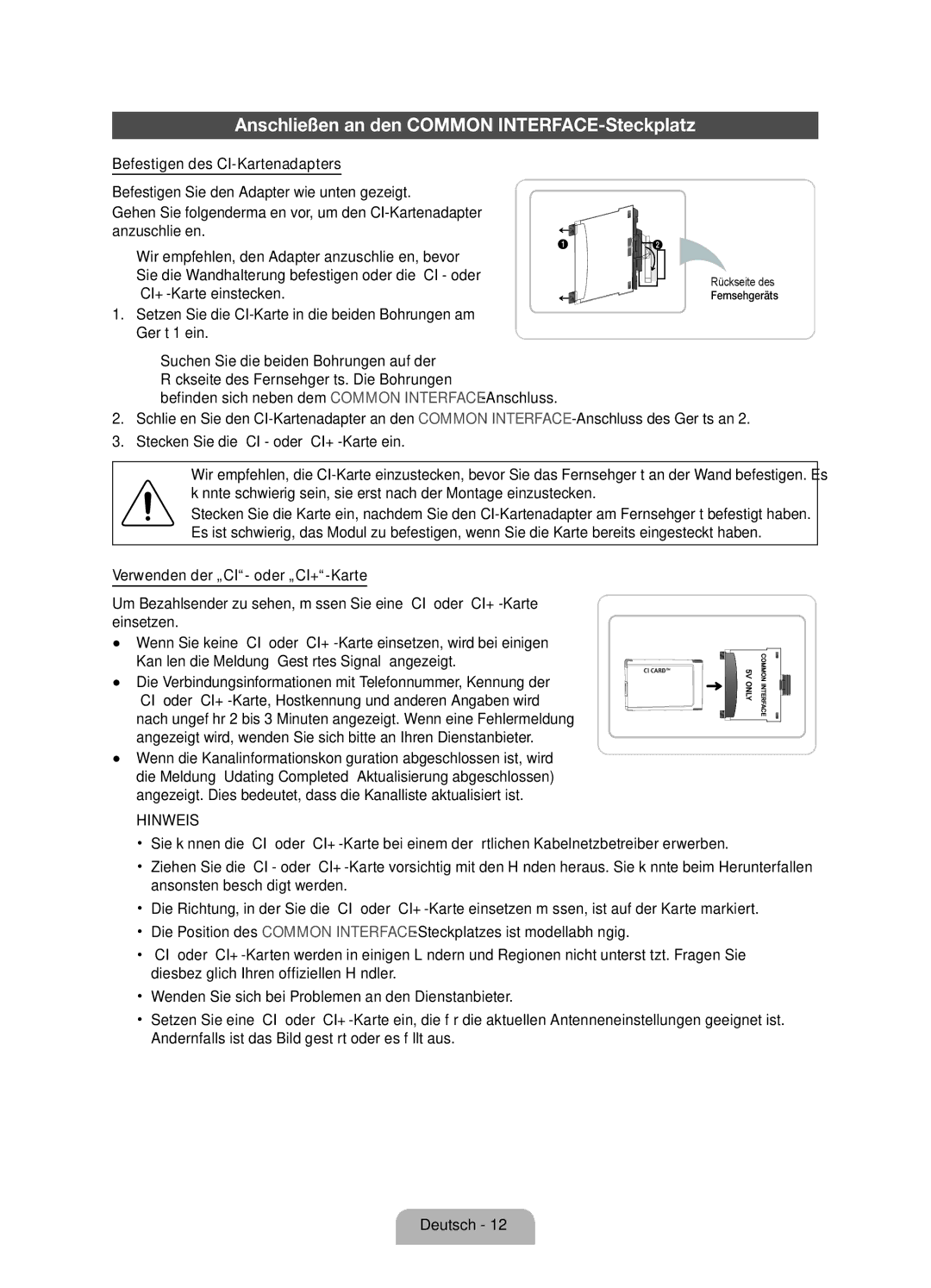 Samsung UE37D6100SPXZT Anschließen an den Common INTERFACE-Steckplatz, Befinden sich neben dem Common INTERFACE-Anschluss 