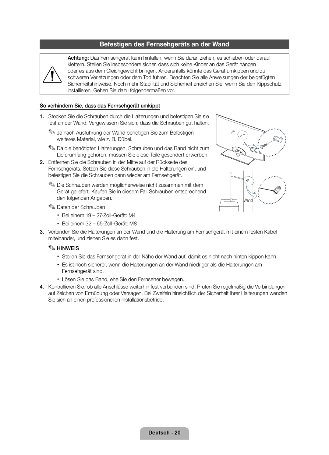 Samsung UE46D6100SPXZT manual Befestigen des Fernsehgeräts an der Wand, So verhindern Sie, dass das Fernsehgerät umkippt 