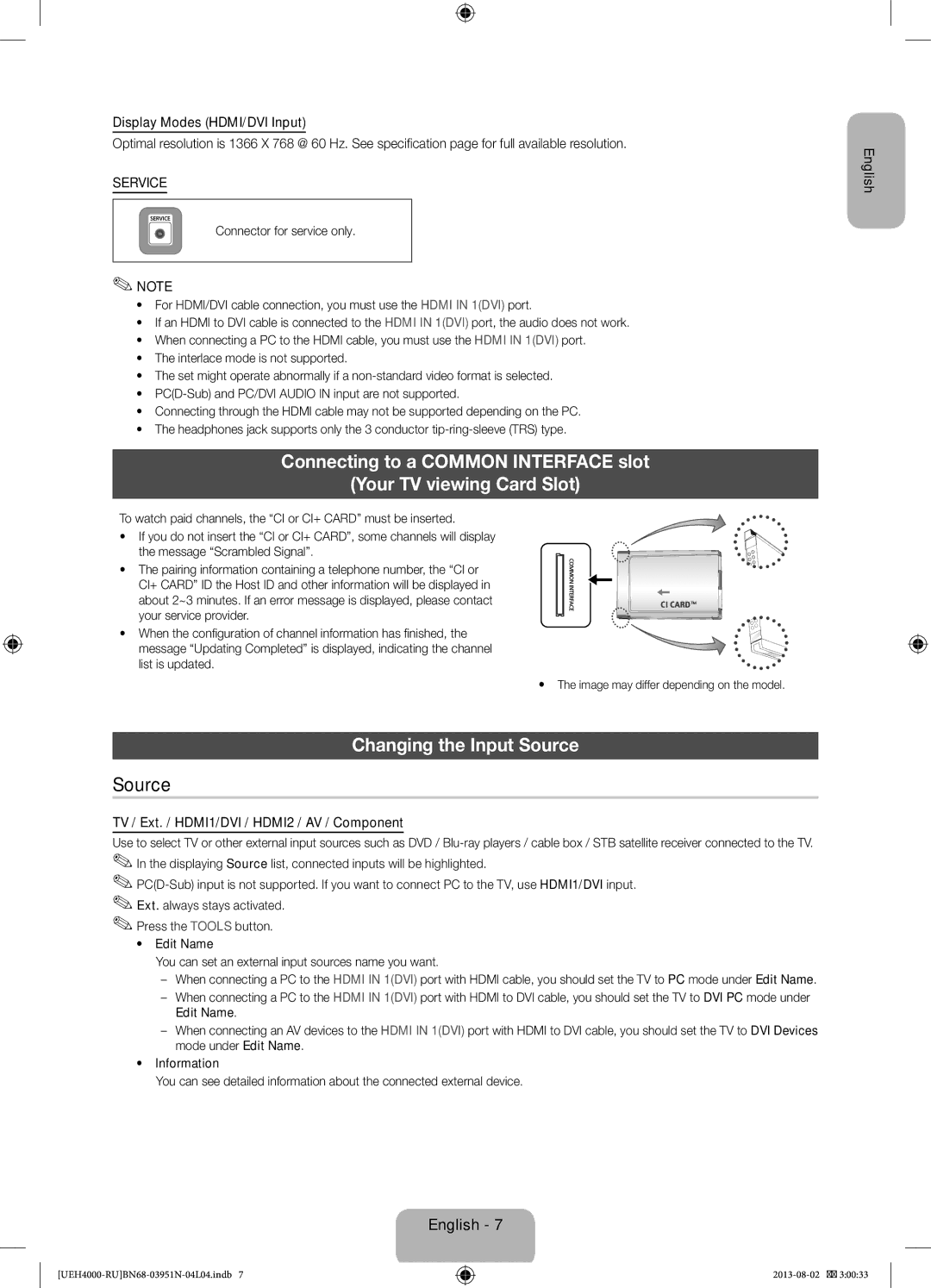 Samsung UE32EH4000WXRU, UE32EH4000WXMS manual Changing the Input Source, TV / Ext. / HDMI1/DVI / HDMI2 / AV / Component 