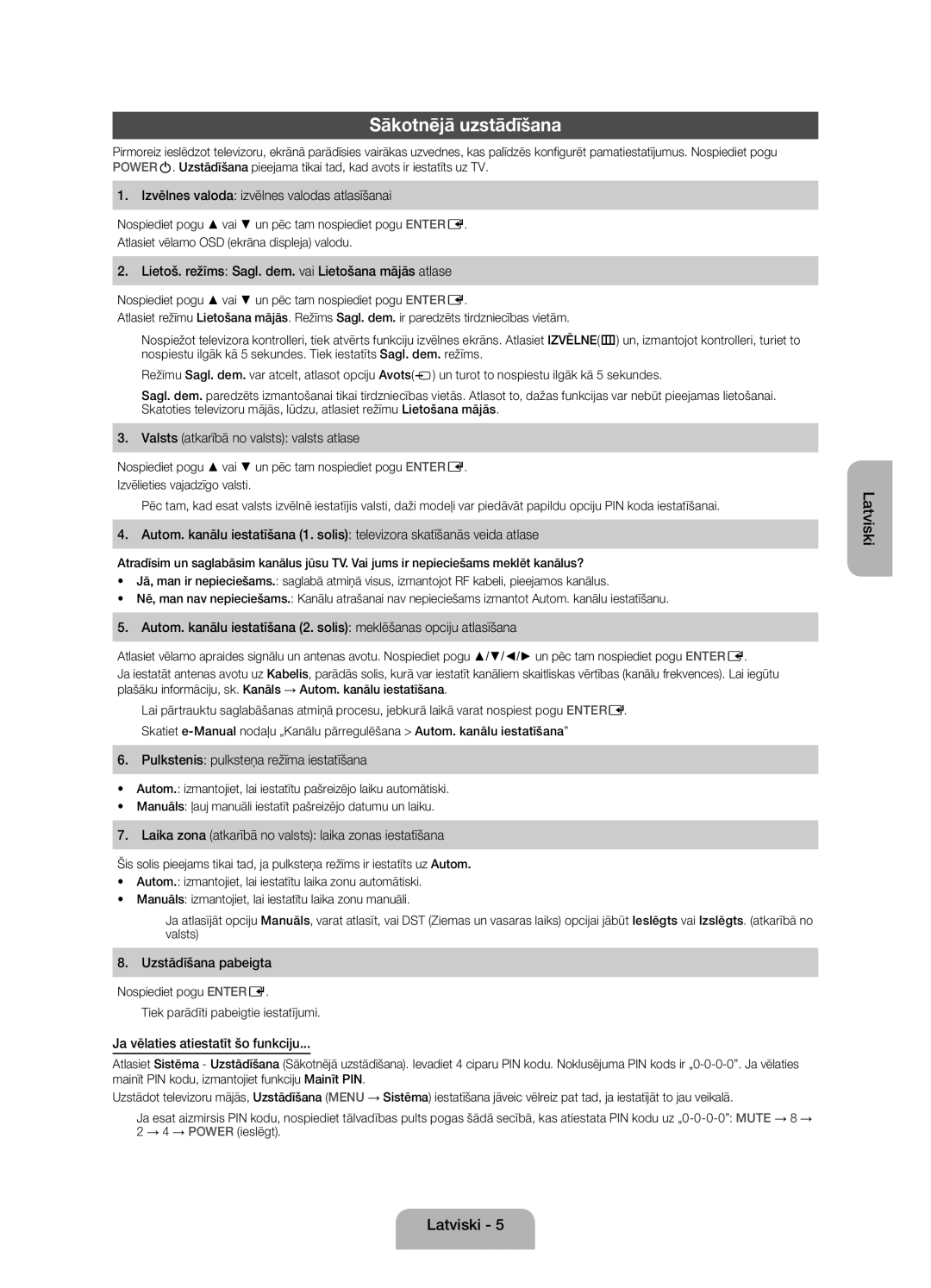 Samsung UE32EH4000WXXH, UE32EH4000WXZG, UE26EH4000WXXH, UE26EH4000WXBT, UE32EH4000WXBT manual Sākotnējā uzstādīšana 