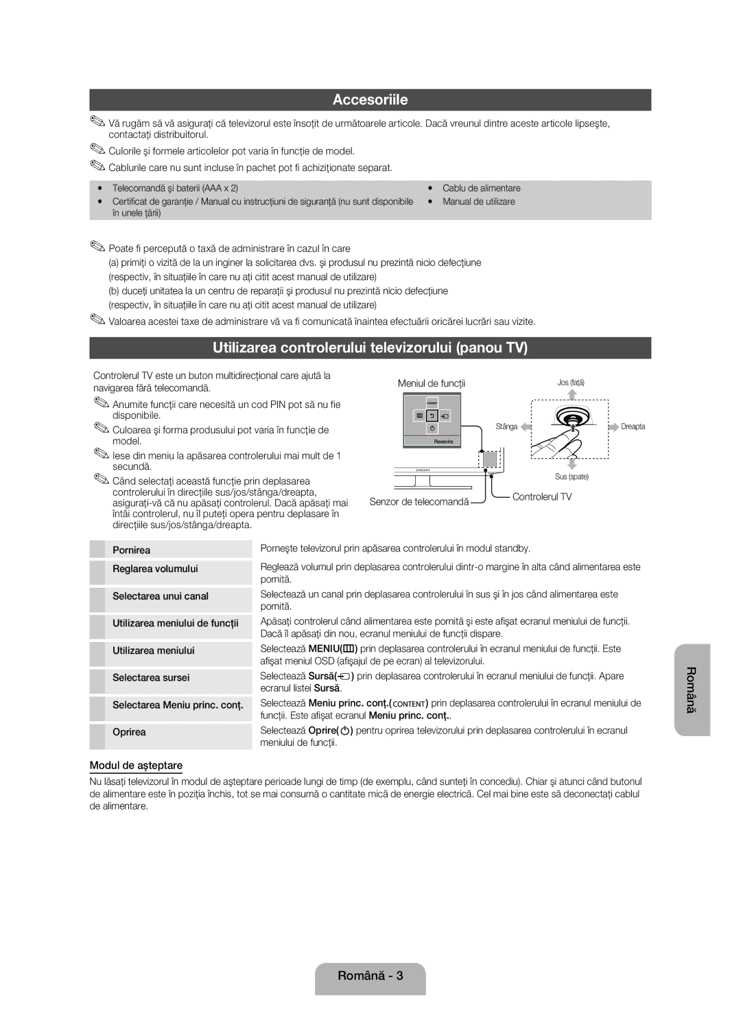 Samsung UE32EH4000WXZG, UE32EH4000WXXH Accesoriile, Utilizarea controlerului televizorului panou TV, Modul de aşteptare 