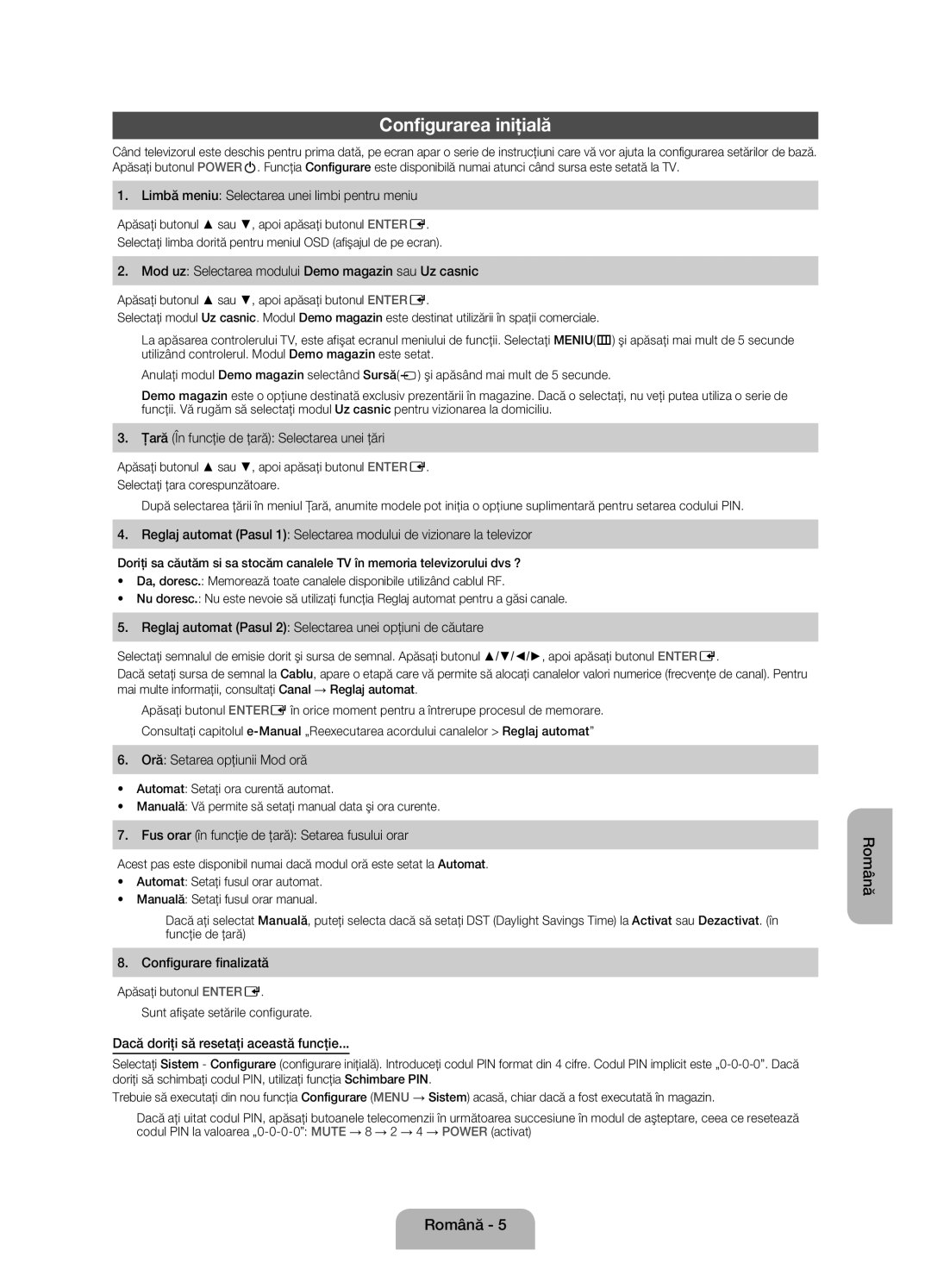 Samsung UE26EH4000WXXH, UE32EH4000WXZG, UE32EH4000WXXH, UE26EH4000WXBT, UE32EH4000WXBT manual Configurarea iniţială 