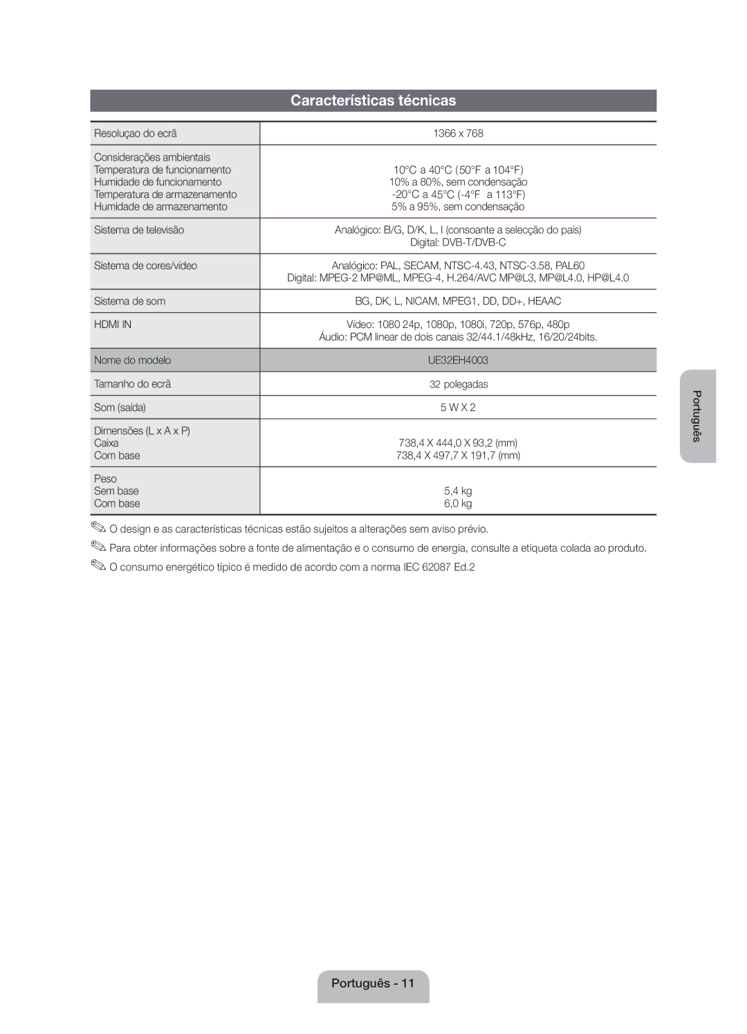 Samsung UE32EH4003WXZF, UE32EH4003WXXC manual Características técnicas 