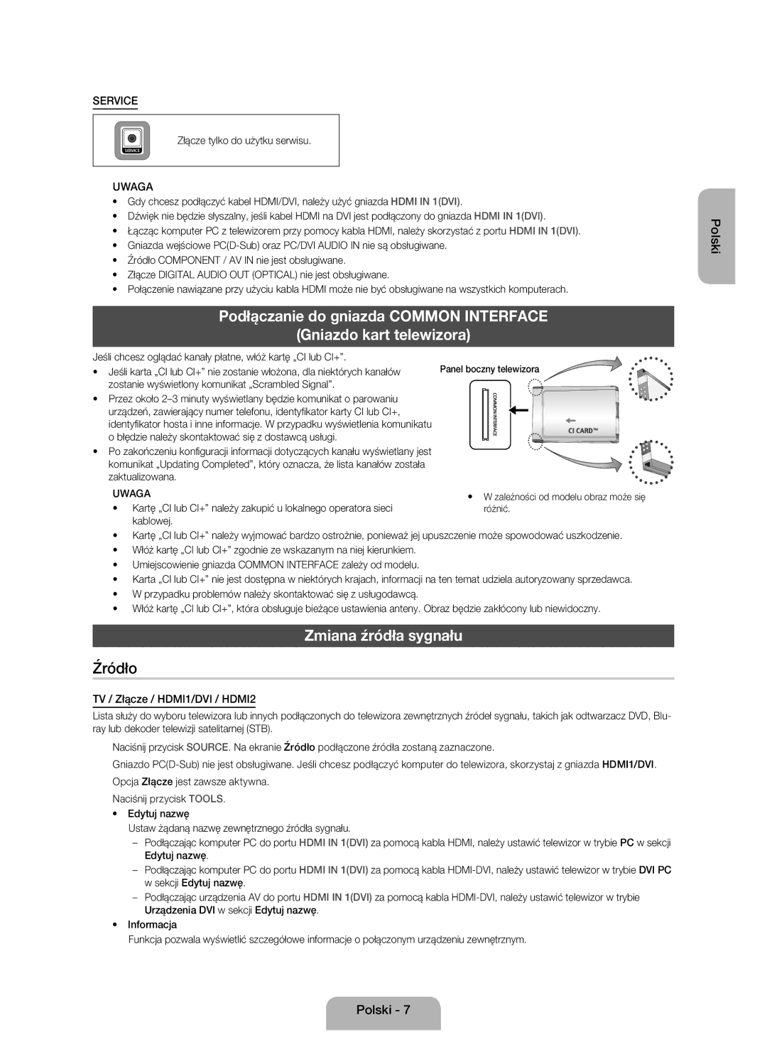 Samsung UE32EH4003WXXH manual Zmiana źródła sygnału, TV / Złącze / HDMI1/DVI / HDMI2, Złącze tylko do użytku serwisu 